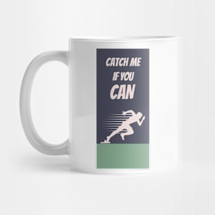catch me if you can Mug
